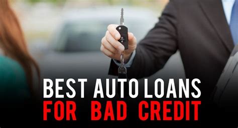 Best Auto Loans For Bad Credit Bad Credit Car Loans Loans For Bad Credit