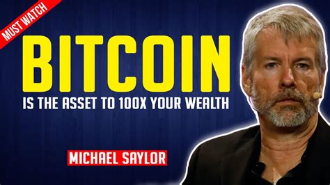 Michael Saylor Bitcoin Is An Asset To Hold For The Next 100 Years Youtube