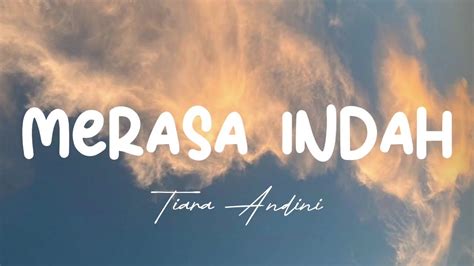 Merasa Indah Tiara Andini Video Lyric YouTube