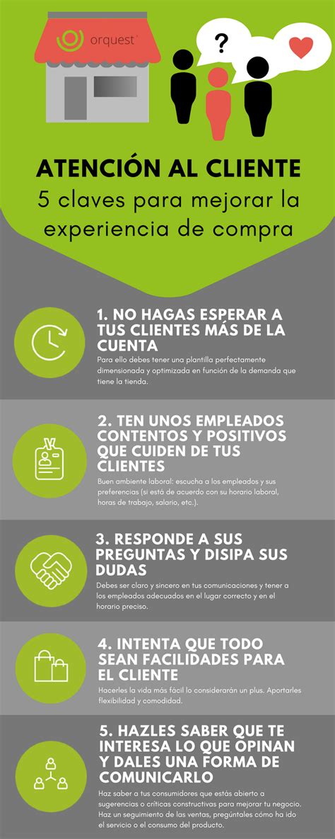 Infografía Atención Al Cliente 5 Claves Para Mejorar La Experiencia