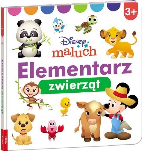 Disney Maluch Elementarz zwierząt Opracowanie zbiorowe Książka w Empik