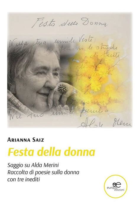 Festa Della Donna Saggio Su Alda Merini Raccolta Di Poesia Sulla