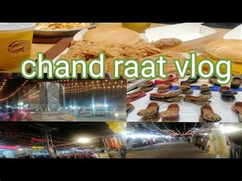 Chand Rat Chand Rat Shopping Vlog Eid Shopping