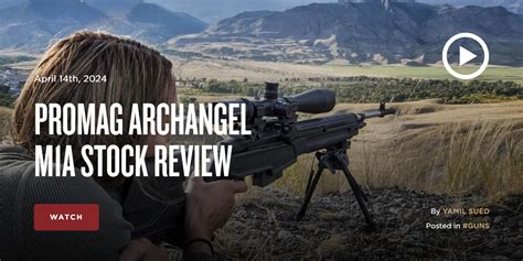 ProMag Archangel M1A Stock Review | The Armory Life Forum