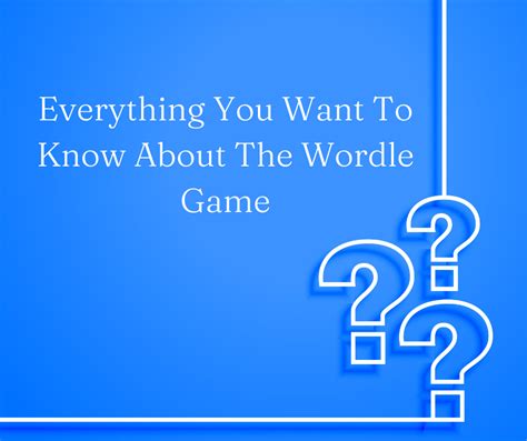 Wordle Game Guide Everything You Need To Know