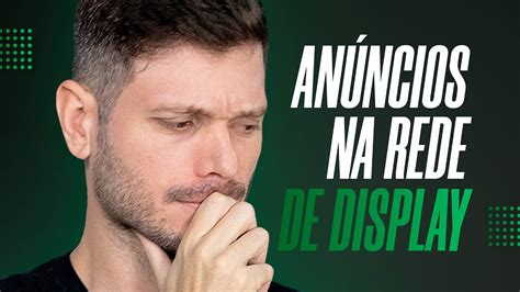 COMO CRIAR ANÚNCIOS NA REDE DE DISPLAY YouTube