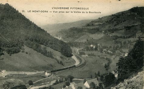 Le Mont Dore Vue Prise Sur La Vallee De La Bourboule Carte Postale