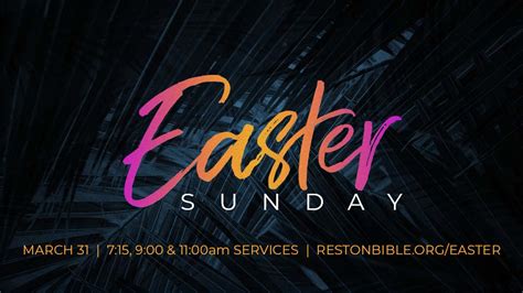 Easter Services - Reston Bible Church