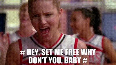 YARN Hey Set Me Free Why Don T You Baby Glee 2009 S01E07