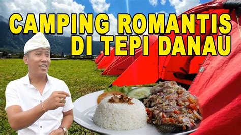 Mau Camping Romantis Sambil Mancing Di Danau The Joglo Beratan