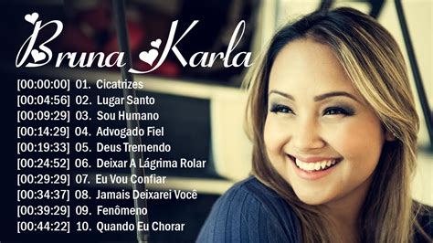 Bruna Karla As Melhores M Sicas Gospel Que Energizam Todos Os Dias