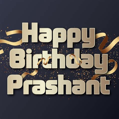 Premium Photo Happy Birthday Prashant Gold Confetti Cute Balloon Card