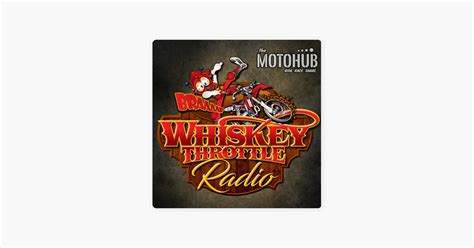 ‎whiskey Throttle Radio On Apple Podcasts