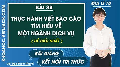 Địa Lí 10 Bài 26 Khám Phá Chi Tiết Về Vai Trò và Đặc Điểm Ngành Dịch Vụ