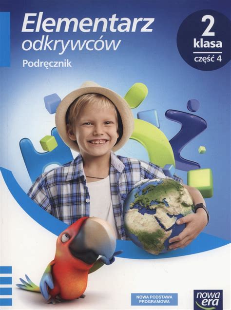 Elementarz odkrywców Podręcznik Część 4 Klasa 2 Szkoła podstawowa