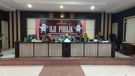 Kpu Merangin Uji Publik Rancangan Penataan Dapil Dan Alokasi Kursi