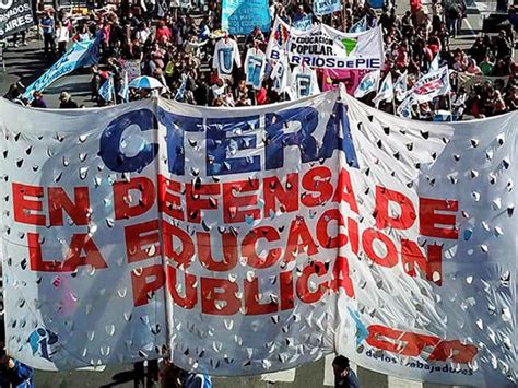 Ctera Convocó A Un Paro Nacional Docente Para El Jueves Tras La Represión En Jujuy Diario El