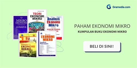 Penjelasan Lengkap Ruang Lingkup Ekonomi Mikro Dan Makro Riset