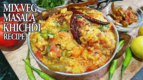 Best Mix Veg Masala Khichdi Recipe मिक्स वेज मसाला खिचड़ी रेसिपी Khichdi Recipe By Taste Of