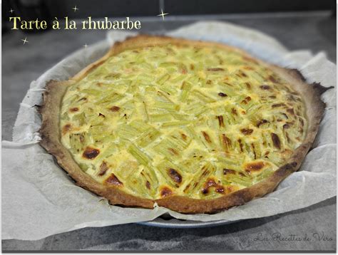 Tarte à La Rhubarbe Pâte Brisée De Christophe Felder