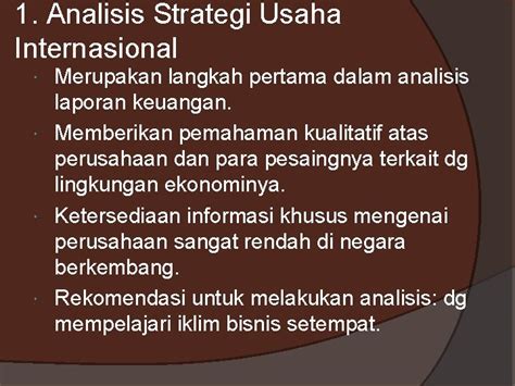 ANALISIS LAPORAN KEUANGAN INTERNASIONAL Analisis Laporan Keuangan Tujuan