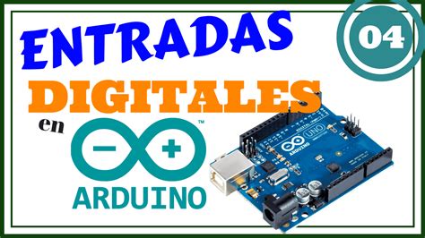 Como Usar Las Entradas Digitales En Arduino F Cil