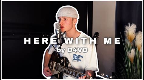 Here With Me D Vd Cover Youtube Music