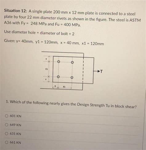 Solved Situation 12 A Single Plate 200 Mm X 12 Mm Plate Is Chegg