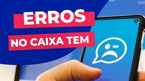 Erro X5 Da Caixa O Que Significa E Como Resolver Pelo Celular Ou