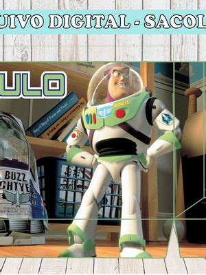 Arquivo Digital Sacolinha Buzz Lightyear Toy Story Jpeg Pdf