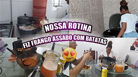 Nossa Rotina Fiz Frango Assado Batatas Receita Completa Iara