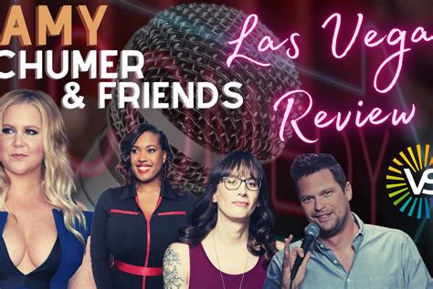 Is Amy Schumer & Friends one of the best comedy shows? | Vegas Showbiz