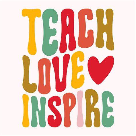 Premium Vector Teach Love Inspire Retro Svg T Shirt