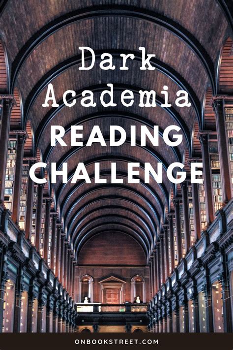 Dark Academia Reading List Dark Academia Books To Read Reading