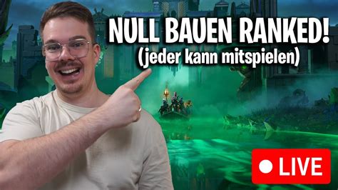 Null Bauen Ranked Spiel Mit Uns Mit Youtube T Gliche Videos Um