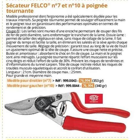 Promo Sécateur felco n7 et n10 à poignée tournante chez Magellan