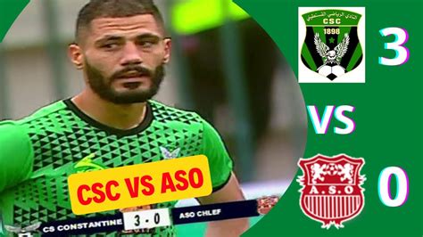 Csc Vs Aso R Sum Du Match Et Des Buts Du Csc Youtube