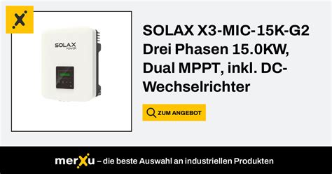 Solax Power Solax X Mic K G Drei Phasen Kw Dual Mppt Inkl Dc