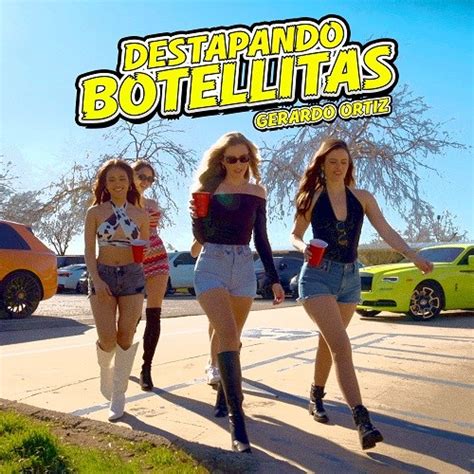 Gerardo Ort Z Releases New Single And Video Destapando Botellitas