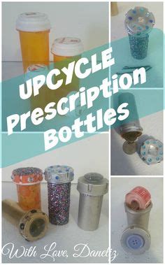 31 Pill Bottle Crafts ideas | pill bottle crafts, pill bottles, bottle crafts