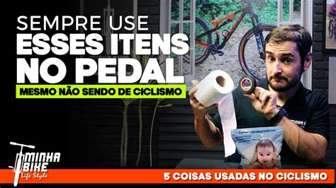 Coisas Que N O S O De Ciclismo Mas Todo Ciclista Deve Usar