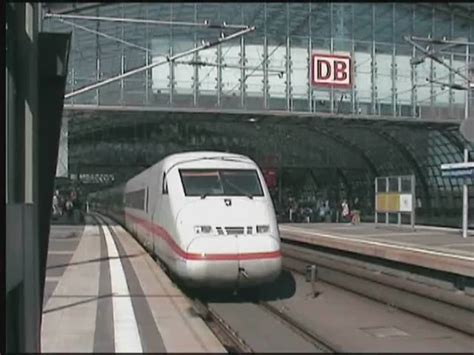 Ice Abfahrt Berlin Hbf Bahnvideos Eu