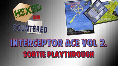 Interceptor Ace Vol 2 Historical Mission Playthrough YouTube