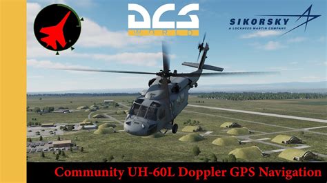 Community UH 60L Doppler GPS DGNS Navigation DCS DCS World