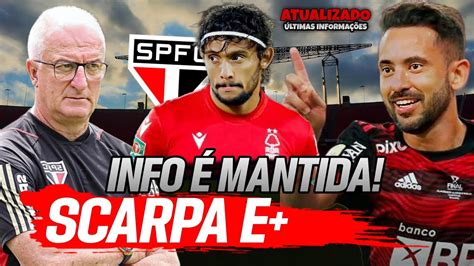 NOTÍCIA SAIU AGORA GUSTAVO SCARPA ÉVERTON RIBEIRO CHEGANDO NO SPFC