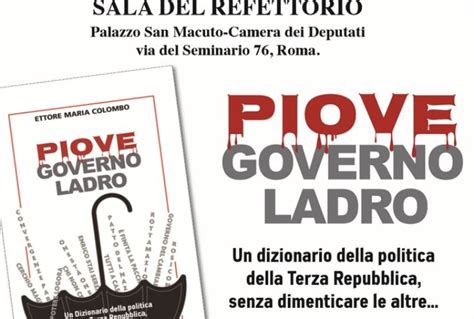 Piove Governo Ladro Dizionario Sulle Parole Della Politica Tiscali