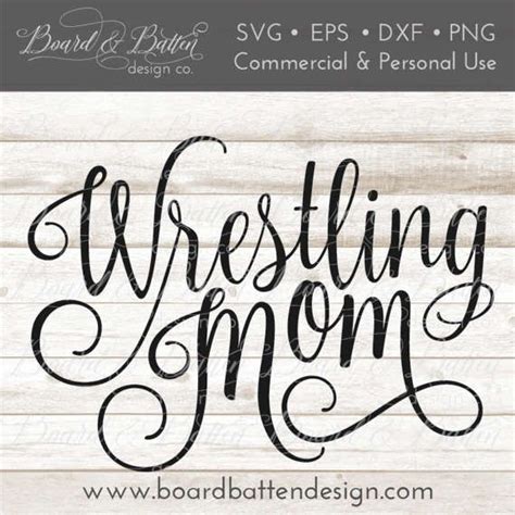 Wrestling Mom Svg Wrestling Svg Wrestler Digital File Vector Graphics