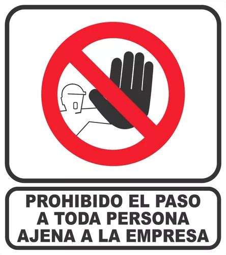 Cartel Prohibido El Paso A Toda Persona Ajena A La Emp X Integral