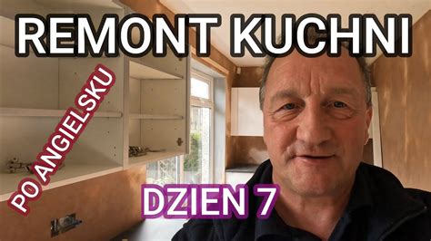 Remont Kuchni po angielsku czesc 7 Ale sie zadziało YouTube