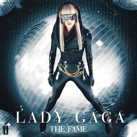 Lady Gaga - The Fame by LoudTALK on DeviantArt